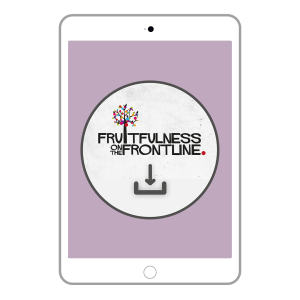 Fruitfulness on the Frontline Digital Download